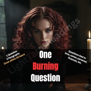 May include: A woman with red curly hair is the focal point of this image. Text overlay reads "One Burning Question" in white and red. Additional text mentions "1 Question, 2 Paragraphs, Done within 24 hours" and "Questions tied to love, career, personal, finances, etc."