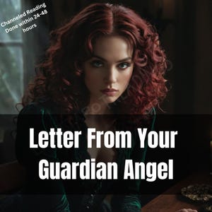 Lettre d'un ange gardien, message canalisé par Dieu, protection et orientation vers un but dans la vie, perspicacité spirituelle, téléchargement PDF