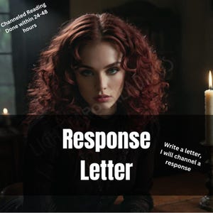 Channeled Response Letter: Comfort Character, Deity, Higher Self or Soulmate