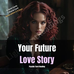 Votre future histoire d'amour, prédiction de l'âme soeur et chronologie de l'histoire d'amour, quand vais-je trouver l'amour, lecture par télépathie, lecture d'amour psychique, le même jour