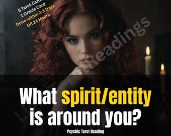 What Spirit or Entity is Around You: Psychic Tarot Reading for Discovering Angels, Ghosts