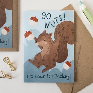 Eichhörnchen Geburtstagskarte / Waldtier Illustration / Natur Geburtstagskarte / Go crazy! Du hast Geburtstag