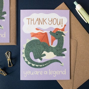Danksagungskarte / Du bist eine Legende / Magische Drachen Illustration / Karte für einen Freund