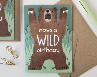 Wild Brown Bear Birthday Card / Animal Illustration / Outdoors Adventures Greetings Card / Nature Greeting Card