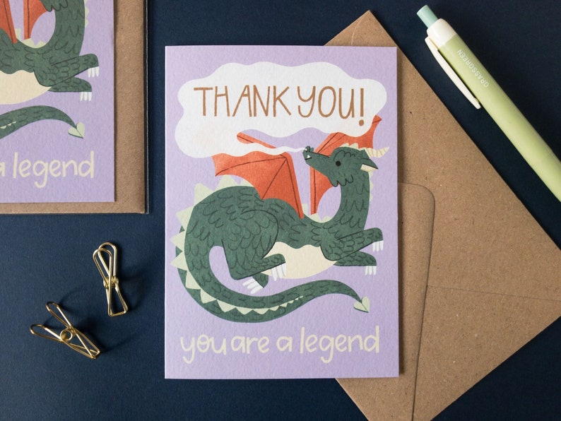 Dragon Thank You Card / You're a Legend / Magical Dragon Illustration / Card for Friend image 1