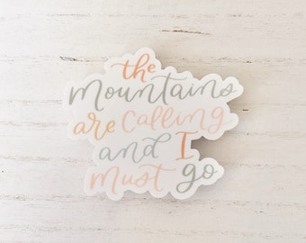 Mountains Are Calling Sticker: Waterproof Vinyl Decal for Laptops, Water Bottles, and more