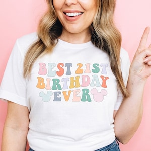 Best 21st Birthday Ever Shirt Twenty First Birthday T-Shirt Retro Fun Bday Shirts Mouse Ears Bday Vacay Shirt Colorful T-Shirt Birthday Gift