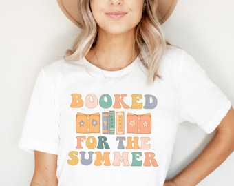 Booked For The Summer Shirt Reading Shirt Bookish Tee Last Day of School Teacher Summer Librarian Book Nerd Book Lover Gift Booktrovert Tee