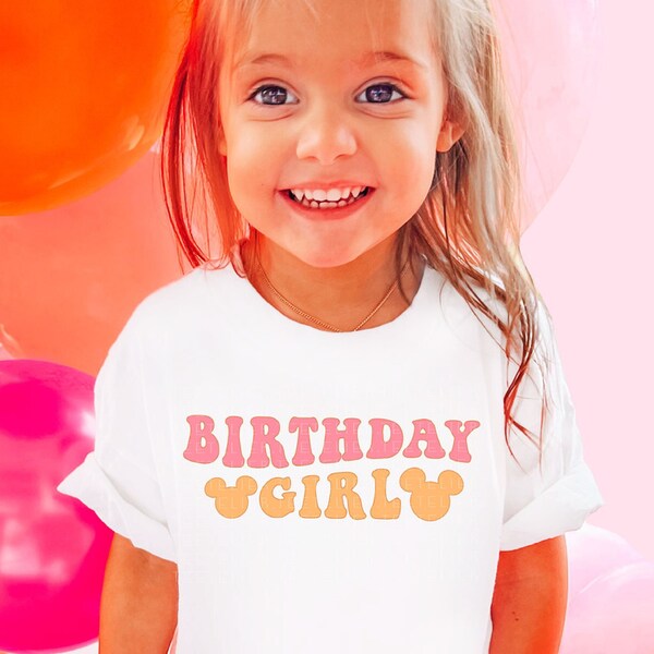 Birthday Girl Shirt, Girl Birthday Shirt, Cute BDAY Tee, Retro Birthday Gift, Mouse Ears Colorful T-Shirt Kids Toddler Baby Adult