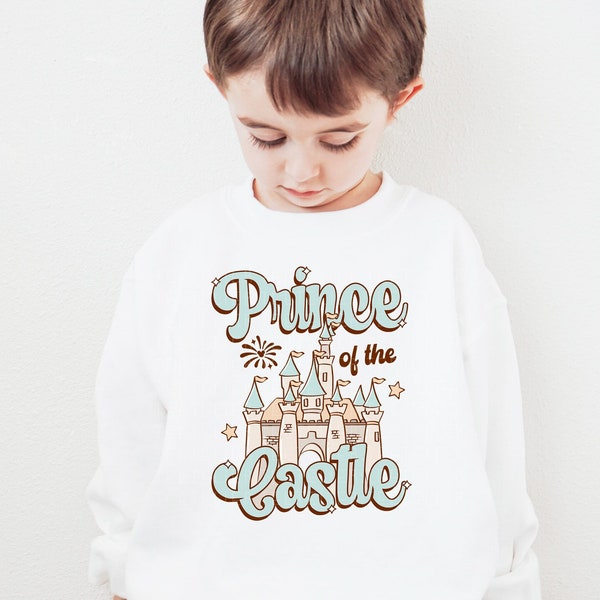 Prince Of The Castle Sweatshirt Best Day Ever Sweatshirt Happiest Place WDW Family Trip Matching Colorful Crewneck Kids Sweatshirt Toddler