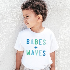 Babes and Waves Shirt Beach Toddler Shirt Kid Beach Tshirt Kid Beach Shirt Toddler Boy Shirt Beach Babe Tee Beach Bum Top Summer Beach Tee