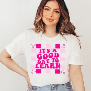 Back to School Cute Teacher Shirt Teacher T-shirt It&#39;s A Good Day To Learn Shirt Teacher Shirt Teacher Appreciation Gifts New Teacher Gift