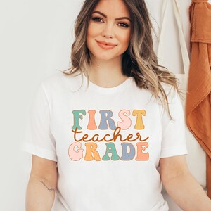 First Grade Teacher Shirt Retro 1st Grade Team Shirts First Day Of School TShirt Elementary Back to School Tees Cute Fall Outfit Gifts