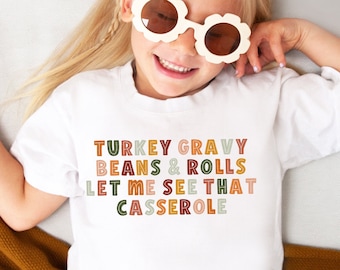 Thanksgiving Shirt For Kids Funny Thanksgiving Shirt Let Me See That Casserole Shirt Fall Shirts Toddler Shirt Baby Tee Thanksgiving Outfit