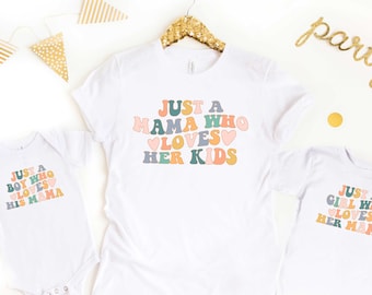 Mom Of Both Matching Shirts,Mommy And Kids,Mommy And Me T-Shirt,Matching Mother & Kids Tees,Mother's Day Gift,Just A Mama Who Loves Her Kids