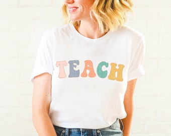 Teacher Shirt, Teach T-Shirt, Teacher Shirt, First Day Of School, Elementary School Teacher Shirt Cute Shirt for Teachers, Teacher Gifts