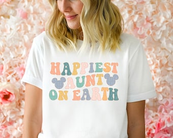 Happiest Aunt On Earth Shirt Mouse Ears Shirt Vacay Shirt Retro Matching Family Vacation Shirts Colorful Theme Park Shirts For Aunts Gift
