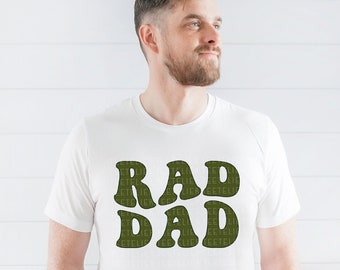 Rad Dad Shirt, New Dad Gift, New Dad Graphic Tee, Dad First Fathers Day Gift, Husband Gift, Dad T-Shirt, Dad Life Shirt Gifts For Him,