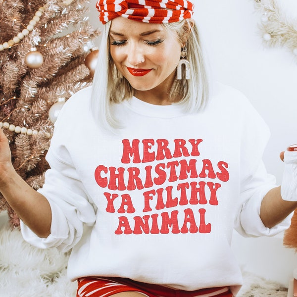 Merry Christmas Ya Filthy Animal Christmas Sweatshirt Funny Holiday Sweater Ugly Sweatshirt Retro Xmas Crewneck Matching Kids Toddler UNISEX