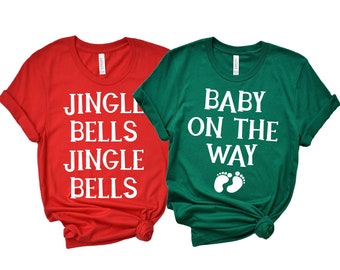 Jingle Bells, Baby On the Way Shirt, Christmas Pregnancy Reveal, Pregnancy Announcement Shirt, Couple Christmas Shirts, Matching Shirts