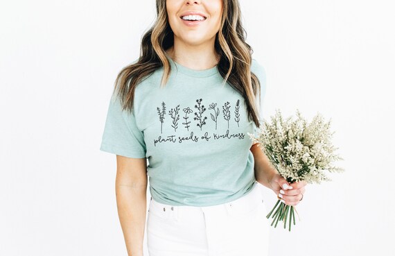 Plant Seeds of Kindness Shirt Be Kind Tee Spring Gardening - Etsy