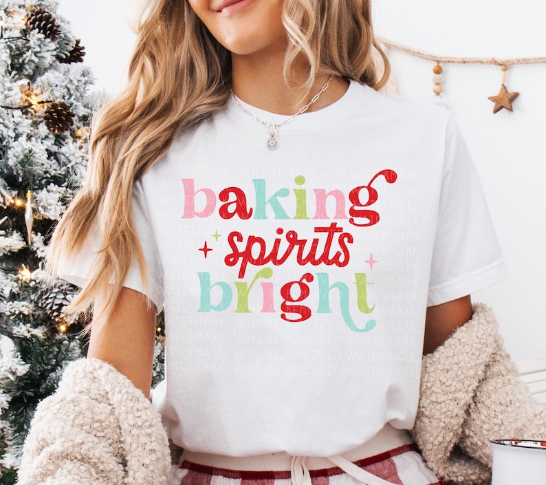 Christmas Shirts Baking Spirits Bright Shirt Women's Christmas Baking Shirt Xmas Cookie Shirt Holiday Baking Crew Gifts For Moms Baking Gift image 1