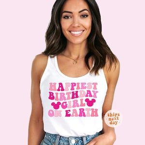 Birthday Girl Tank Happiest Birthday Girl On Earth Tanktop Mouse Ears Tank Bday Tank Magical Vacation Tank Retro Kids Tank Baby Tank Top
