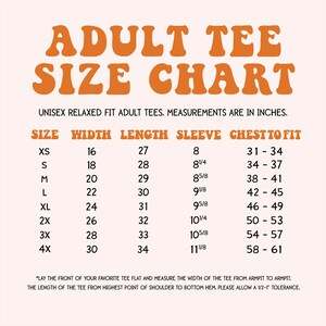 The image is an adult tee size chart that provides measurements in inches for various adult tees.
