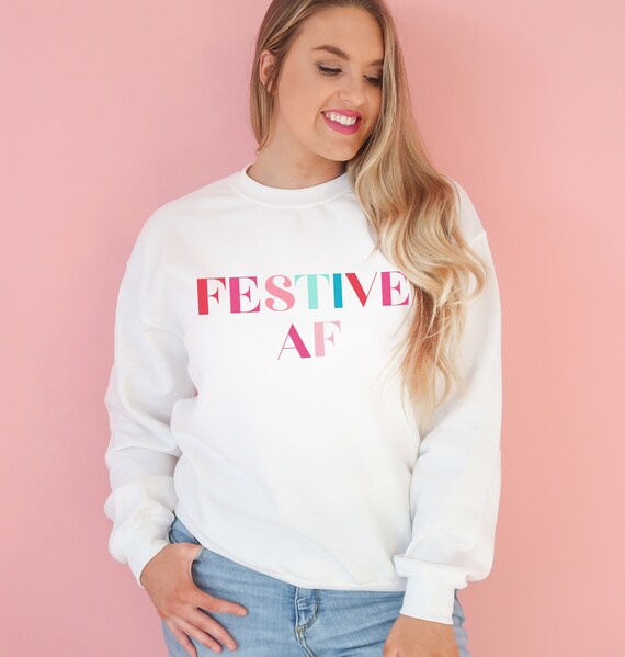 Festive af cheap sweatshirt