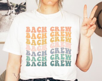 Bachelorette Party Shirts, Bach Crew Shirt, Retro Graphic Tee, Gifts for Her, Bridal Party Shirts, Girls Trip