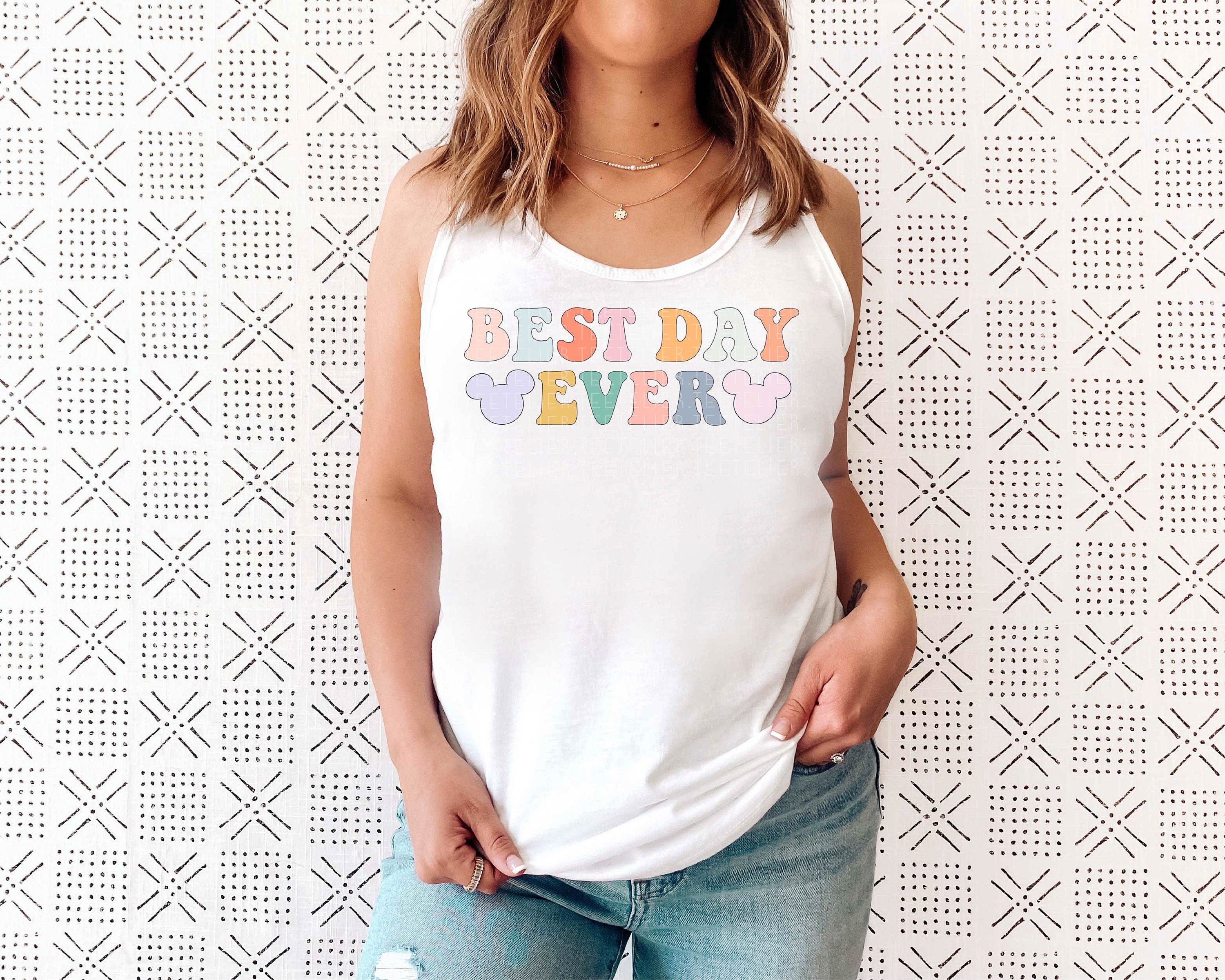 Best Day Ever Tank Top, Disney World Tank, Disney Shirt, Disneyland C…
