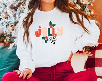 Jolly AF Sweatshirt Funny Christmas Sweatshirt Festive  Holiday Shirts For Women Cute XMAS Gift Retro Crewneck Gift For Her
