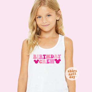 Birthday Crew Tank Birthday Squad Tank Birthday Girl Tank Top Mouse Ears Tank Bday Tank Magical Vacation Tank Retro Kids Tank Baby Tank Top