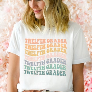 Twelfth Grader Shirt, Back To School Shirts, Hello Twelfth Grade Tee, 12th Grade, 1st Day First Day Of School Senior Outfit, Back to Class
