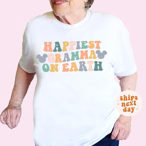 Happiest Gramma on Earth Shirt Mouse Ears Shirt Gramma Gift