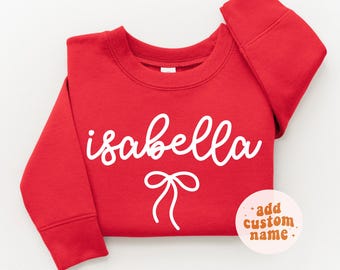 Custom Name Sweatshirt Christmas Girls Personalized Name Sweatshirt Kids Sweatshirt Toddler Shirt Baby Sweatshirt Xmas Bow Coquette