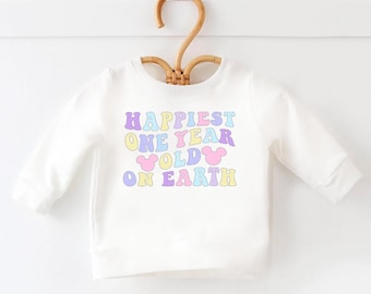 Happiest One Year Old On Earth Sweatshirt Birthday Magical Mouse Ears Shirt First Birthday Sweatshirt Retro 1st Bday Sweatshirt Baby Sweater