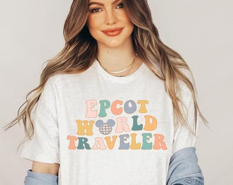 Epcot Shirt Epcot World Traveler Shirt Groovy Epcot TShirt Epcot Trip Shirt Most Magical Place On Earth Colorful Vacay Shirts Retro Shirts