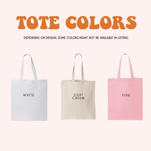 three tote bags with the words tote colors on them