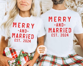 Merry and Married Shirt 2024 Couples Christmas Shirts Our First Christmas as Mr and Mrs Shirts Matching Christmas Wedding Gift For Newlyweds