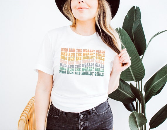 Girls Run The World T-Shirt | Girl Power Shirt Girls Run The World T-Shirt | Girl Power Shirt