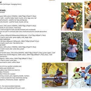 May include: A guide for crocheting a fox toy with instructions and materials list. The guide includes yarn recommendations, colours, and sizes for the fox, overalls, sweater, cardigan, blouse, skirt, dress, and hat. The guide also includes a list of tools needed for crocheting, such as hooks, needles, and stuffing.