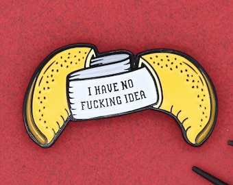 Honest Fortune Enamel Pin Badge - Funny Fortune Cookie Pin Rude humour cuss profanity joke Designer pins Asian food Alternative accessories