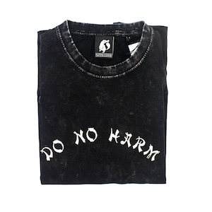 May include: Black t-shirt with a white "Do No Harm" graphic printed on the front. The shirt has a distressed, vintage look.