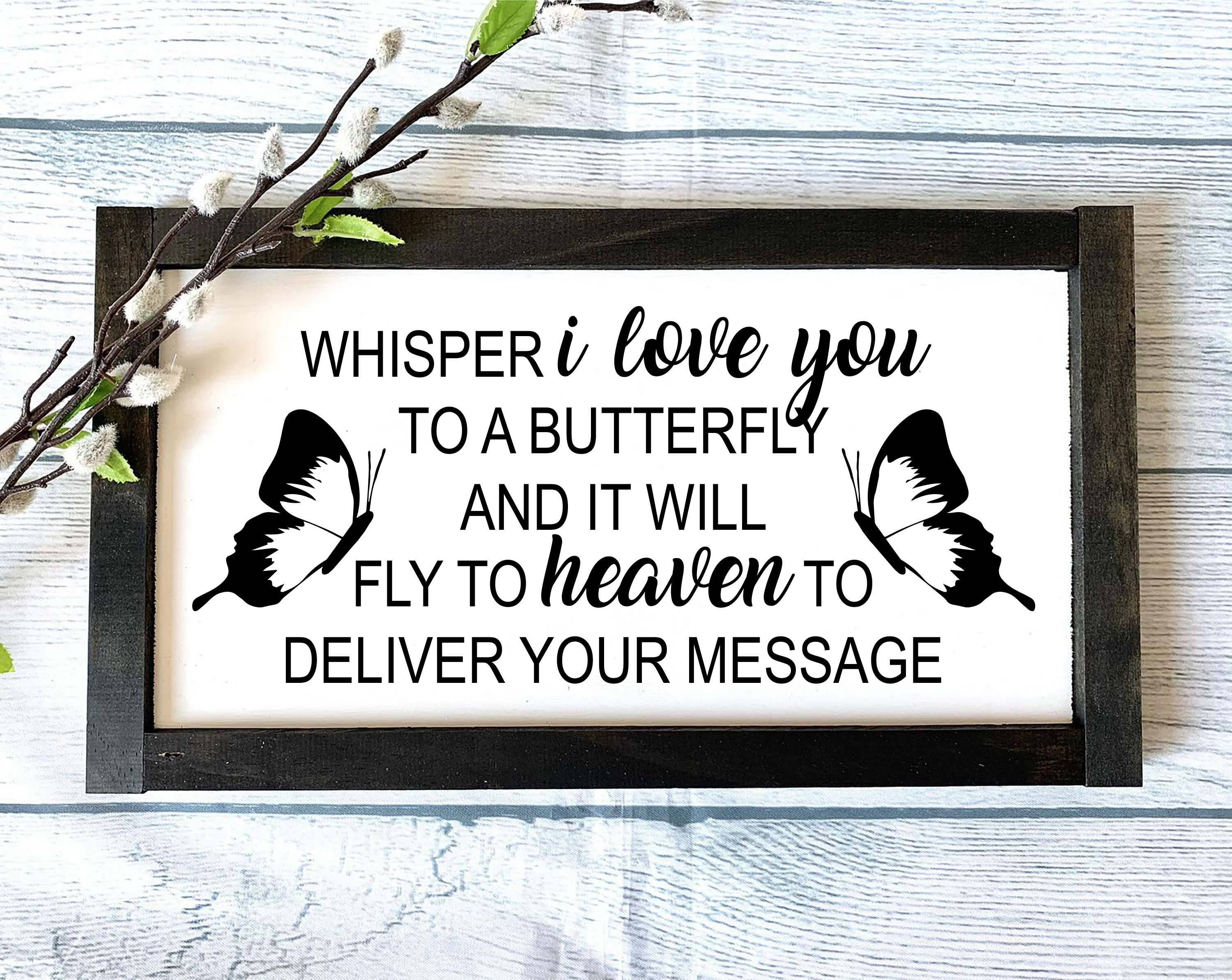 Butterfly From Heaven Memorial Sign Heaven Sign Wooden Etsy