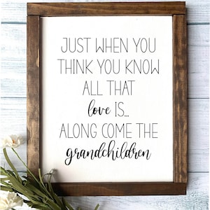 Along Come The Grandchildren Wooden Sign, Gifts For Grandparents, Grandparent Gift, Grandparent&#39;s House, Mother&#39;s Day Gift, Fathers Day Gift