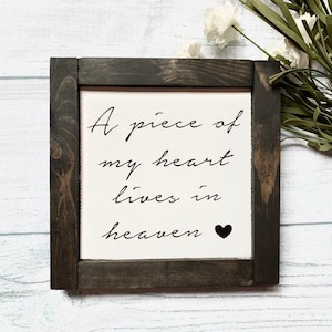 A Piece Of My Heart Lives In Heaven, Memorial Sign, Heaven Sign, Wooden Sign, Home Decor