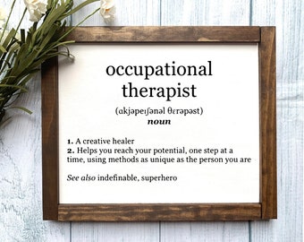 Occupational Therapist Wooden Sign, Occupational Therapist Gift, Therapist Gift, Therapist Sign, Rustic Home Decor