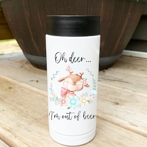 Oh Deer I&#39;m Out Of Beer Can Cooler - Skinny Can Cooler, Beer Can Cooler, Can Holder, Christmas Gift, Drinking Gift
