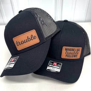 Trouble Set of Hats, Richardson 112 Trucker Hat, Funny Hat, Gift for Man, Gift for Husband, Boyfriend gift, Trucker Hat for Dad